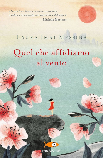 Laura Imai Messina, Quel che affidiamo al vento - recensione